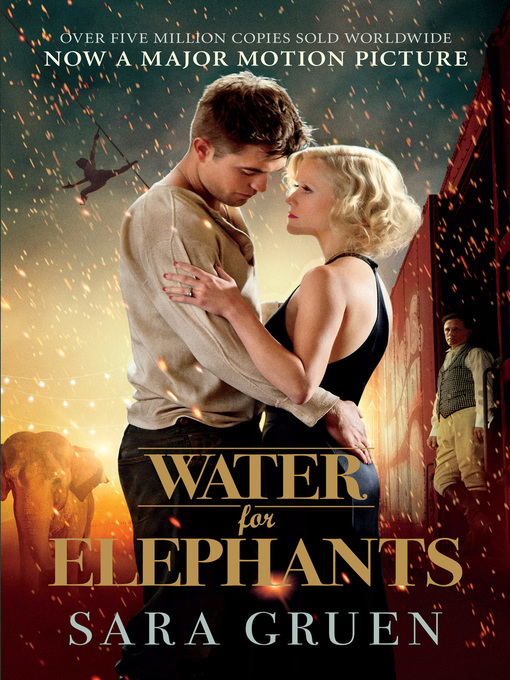 Title details for Water for Elephants by Sara Gruen - Available